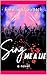 Sing Me A Lie: A Novel