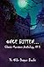 Once Bitten ...: Tales of D...