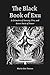 THE BLACK BOOK OF EXU: A Gr...