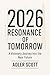 2026 Resonance of Tomorrow:...