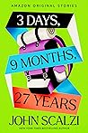 3 Days, 9 Months,...