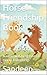 Horse Friendship Book: A He...