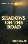 Shadows on the Road