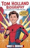 Tom Holland Biogr...