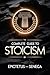 The Complete Guide to Stoicism