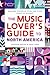 The Music Lover's Guide to ...