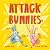 Attack Bunnies