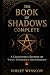 The Book of Shadows Complete by Violet Winslow