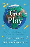 Go Play: How Pare...