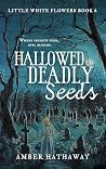 Hallowed Deadly S...