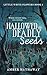 Hallowed Deadly Seeds by Amber Hathaway
