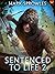 Sentenced to Life 2: A LitR...