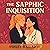 The Sapphic Inquisition