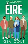 ÉIRE: Spicy MMMF Polyamorous Quad in Ireland