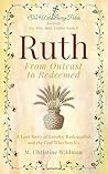 Ruth: From Outcas...