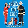 First In: Cheeky with the Fire Chief (The Mixed Six-Pack)