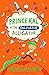 Prince Kal vs the Salivator Alligator: An Unforgettable and Hilarious Fantasy Story for Young Readers