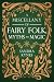 A Miscellany of Fairy Folk, Myths, and Magic