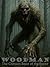 WOODMAN: The Crimson Beast of the Forest. A Folk Horror Tale
