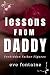 LESSONS FROM DADDY by Eve Fontaine LESSONS FROM DADDY by Eve Fontaine