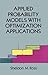 Applied Probability Models with Optimization Applications (Dover Books on Mathematics)