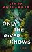 Only the River Knows (Sheriff Red Mysteries, #4)