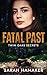 Fatal Past: Twin Oaks Secrets
