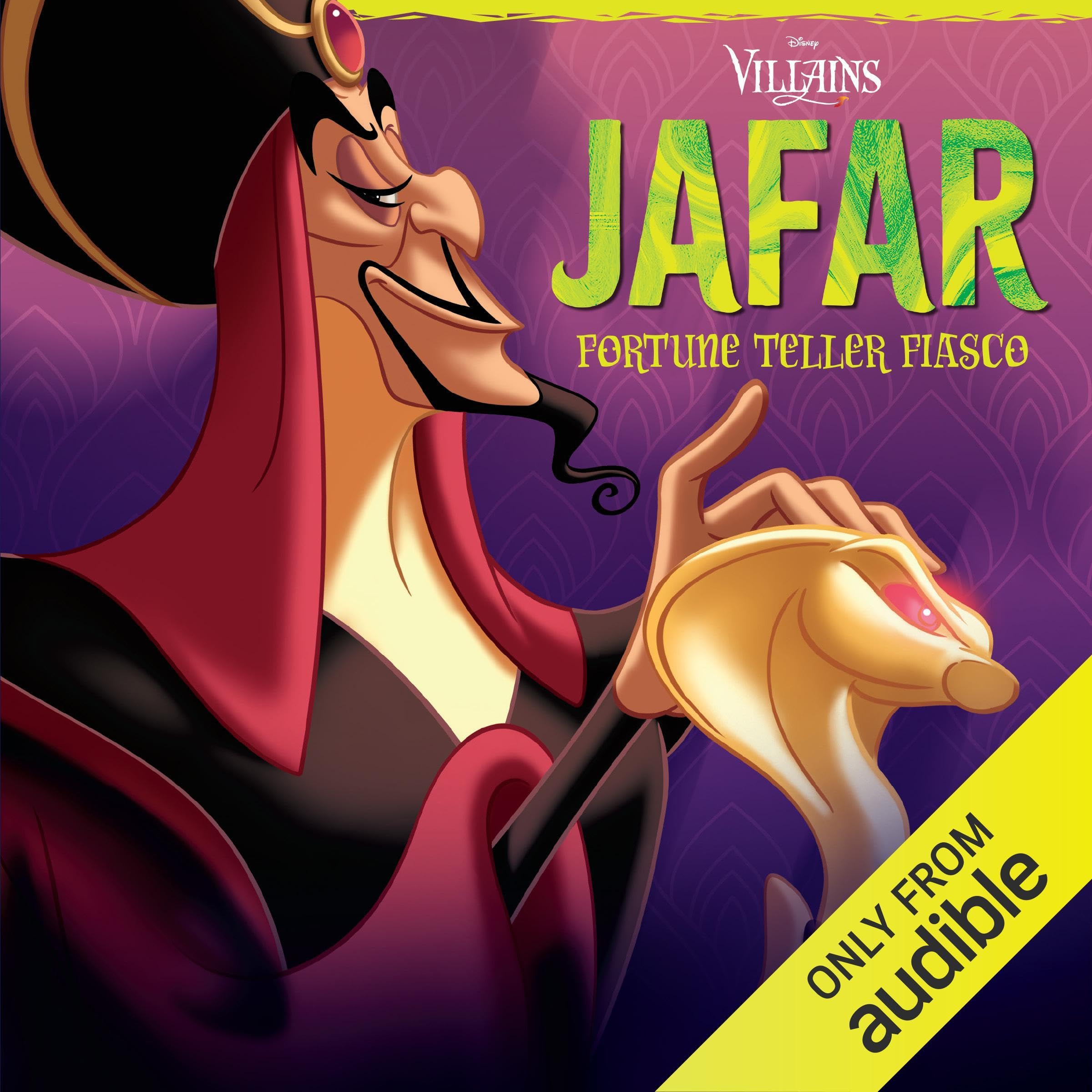Disney Villains: Jaffar: Fortune Teller Fiasco (Audible Audio)