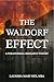The Waldorf Effect: A Paran...