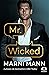 Mr. Wicked