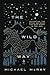 The Wild Way: Navigating th...