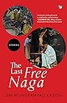 The Last Free Naga