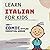 Learn Italian for Kids by Granqpint Harimnn