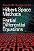 Hilbert Space Methods in Partial Differential Equations