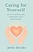 Caring for Yourself While S...