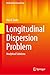 Longitudinal Dispersion Problem: Analytical Solutions (Mathematical Engineering)