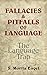Fallacies and Pitfalls of Language: The Language Trap (Dover Language Guides)