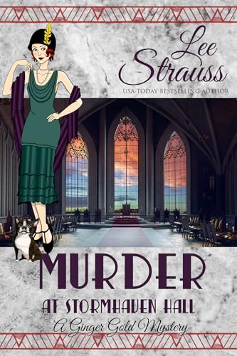 Murder at Stonehaven Hall (Ginger Gold Mystery #29)