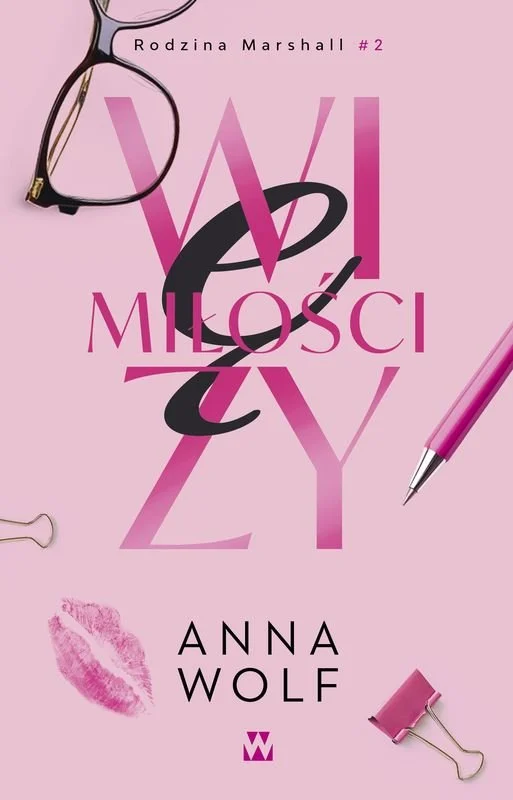 Więzy miłości (Rodzina Marshall, #2)