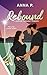 Rebound: A Surprise Pregnan...