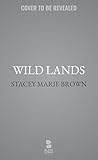 Wild Lands