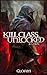 Kill Class Unlocked by Gloam