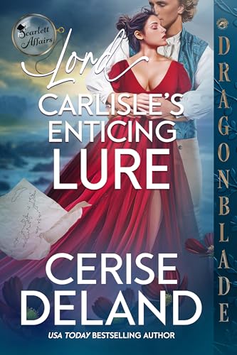 Lord Carlisle’s Enticing Lure (Scarlett Affairs #5)
