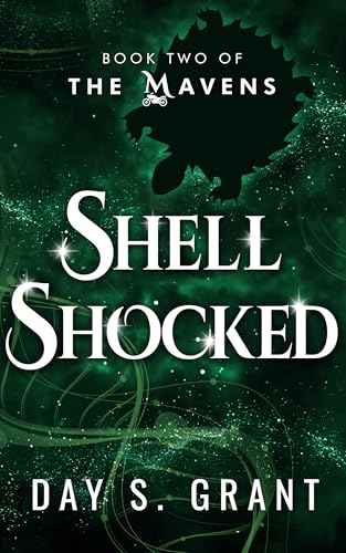 Shell Shocked (The Mavens Book 2)