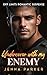 Undercover With My Enemy: An Undercover Romantic Suspense