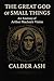 The Great God of Small Things by Calder Ash