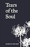 Tears Of The Soul...