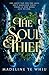 The Soul Thief