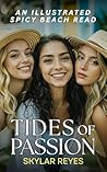 Tides of Passion:...