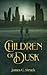 Children of Dusk